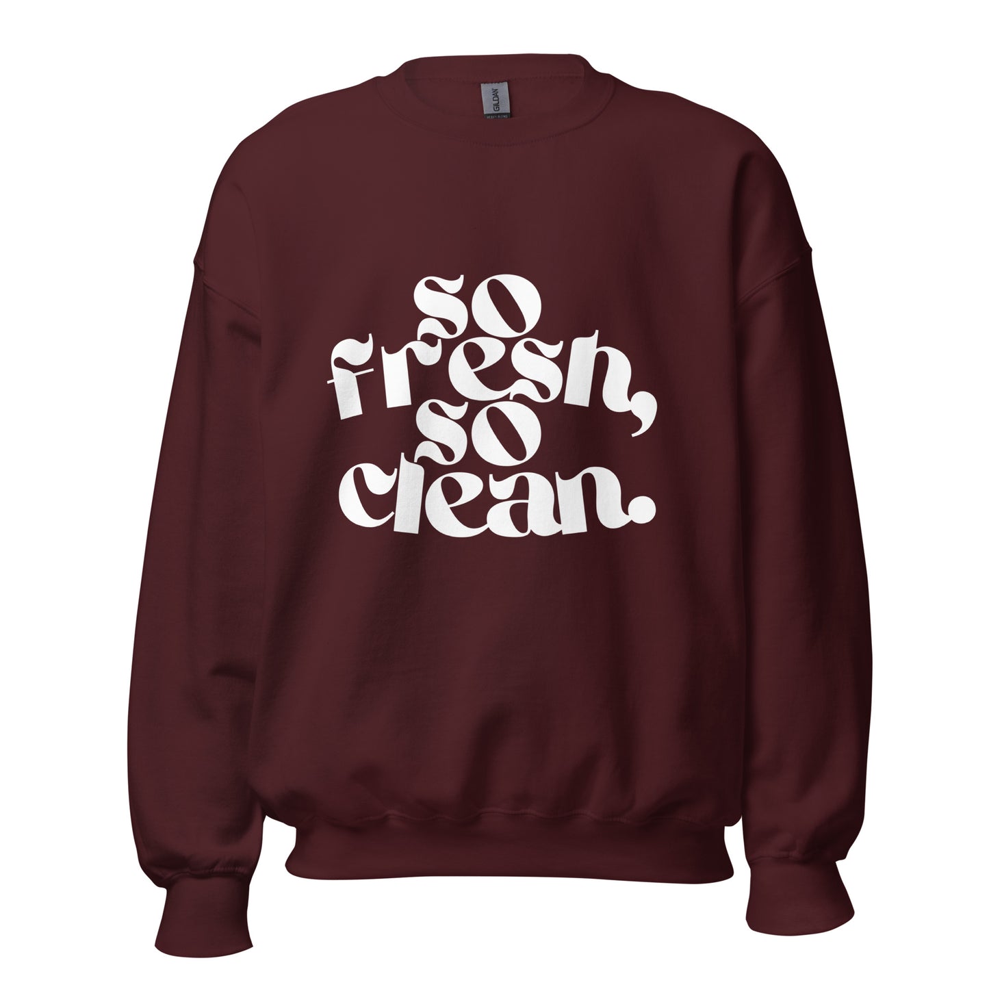 Unisex Sweater - so fresh, so clean - weiß