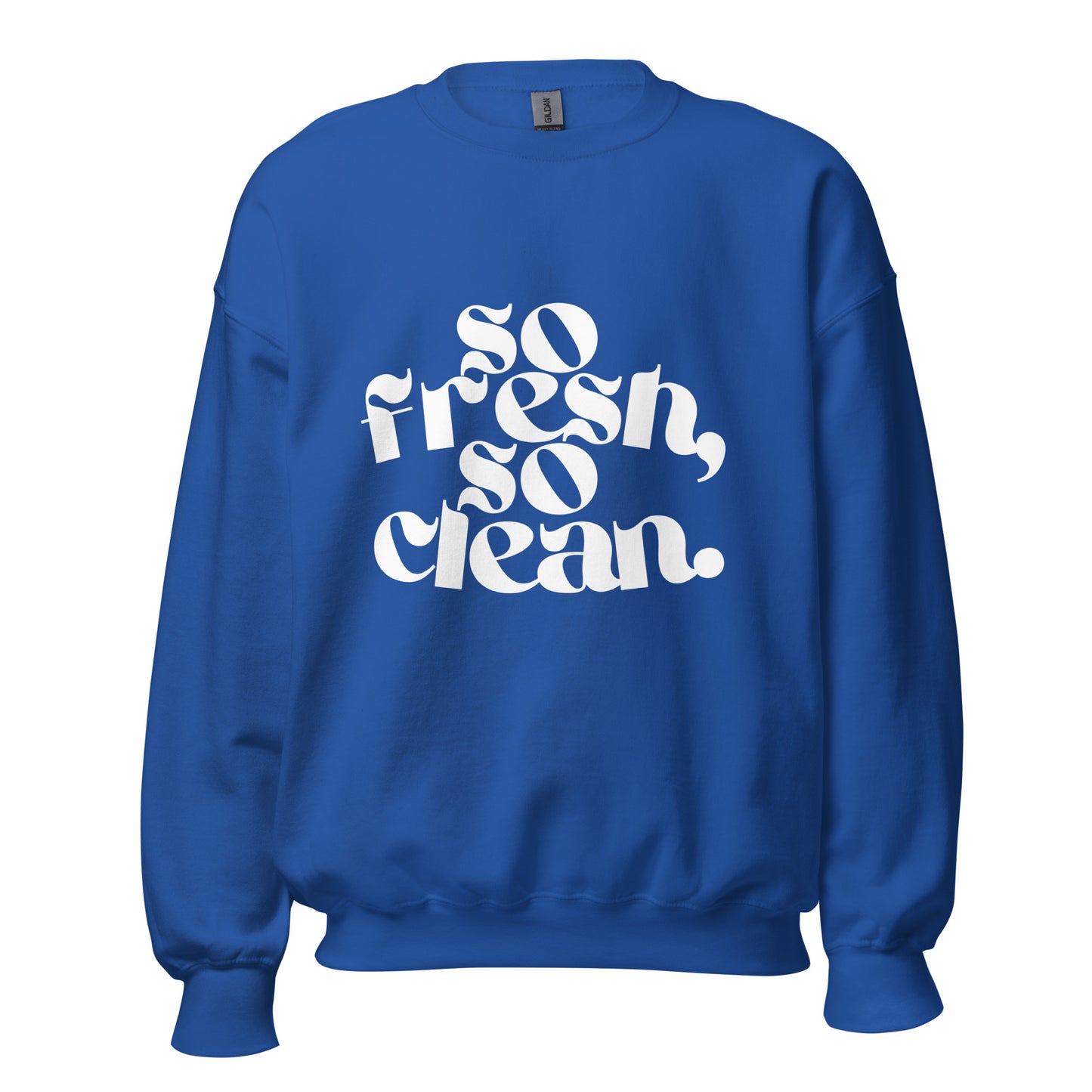 Unisex Sweater - so fresh, so clean - weiß