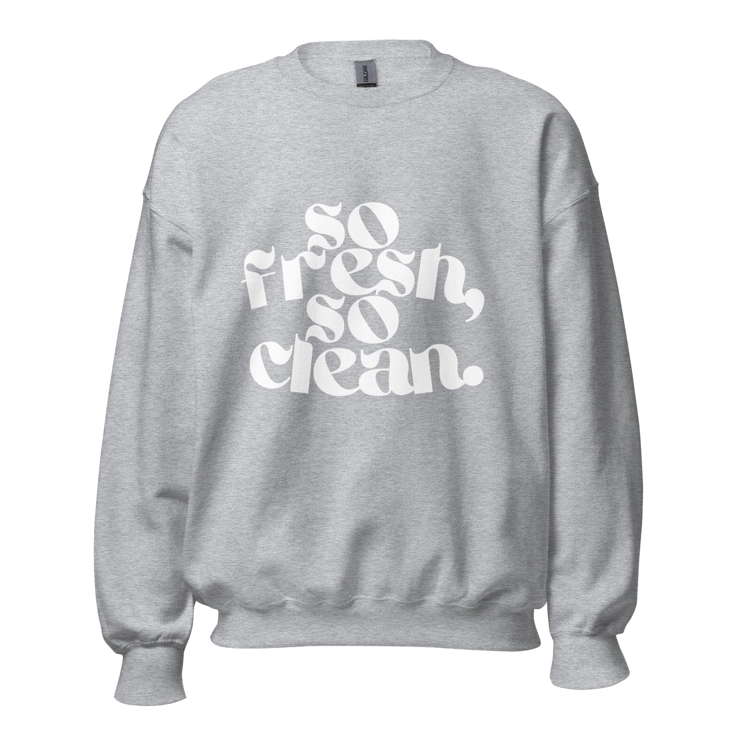 Unisex Sweater - so fresh, so clean - weiß