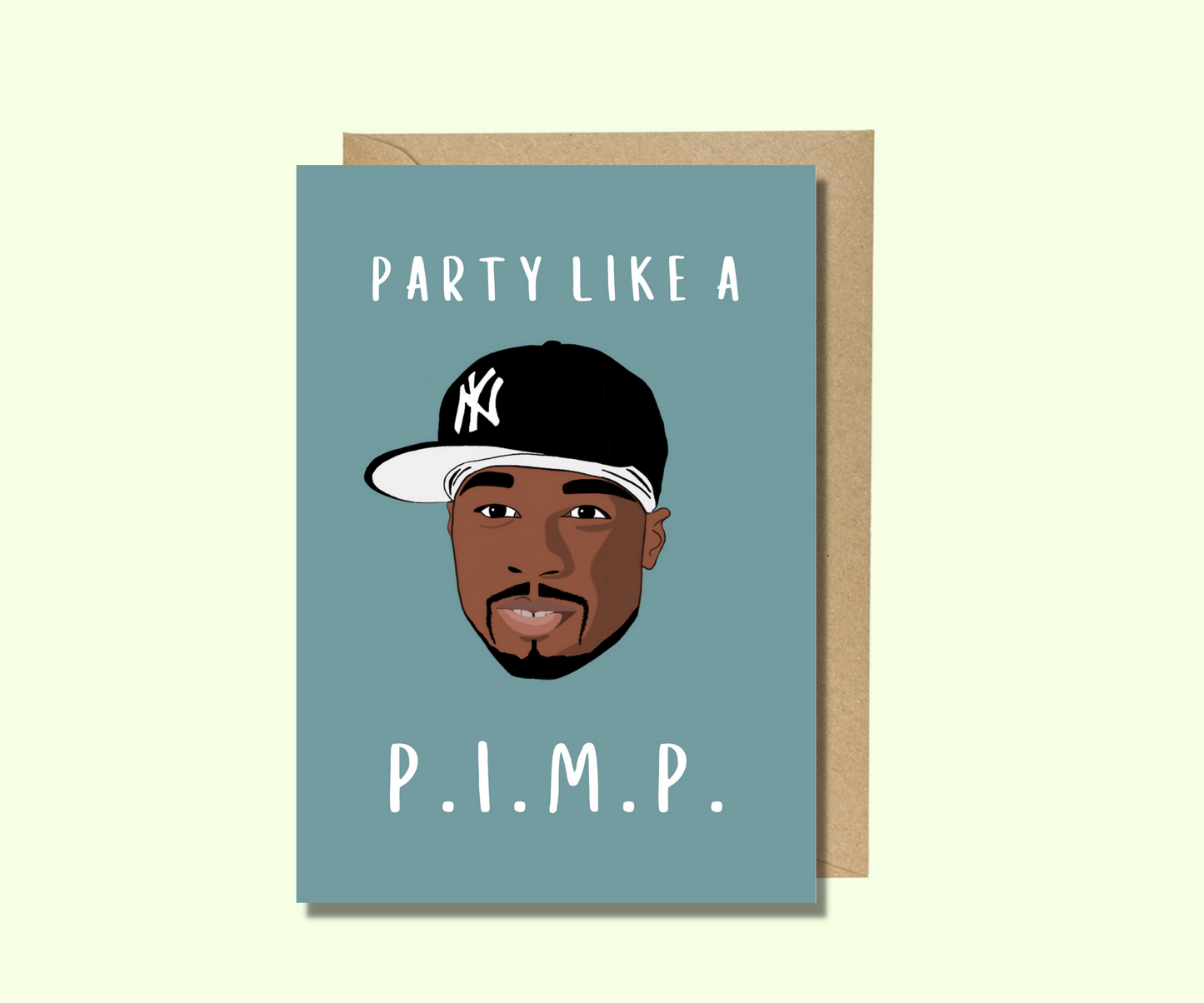 50 Cent Geburtstagskarte - Party like a P.I.M.P.