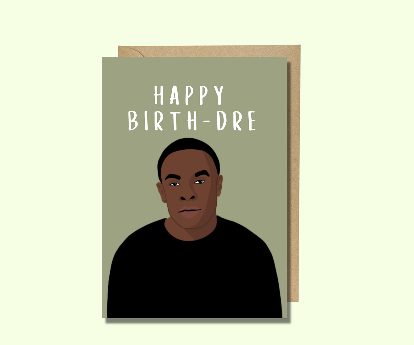 Dr.Dre Geburtstagskarte - Happy Birth-Dre