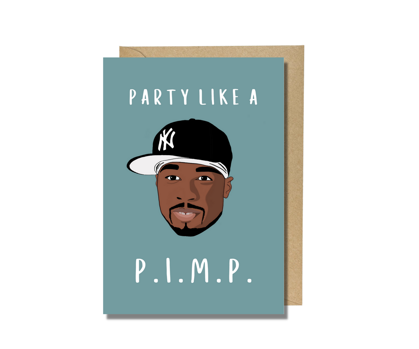 50 Cent Geburtstagskarte - Party like a P.I.M.P.